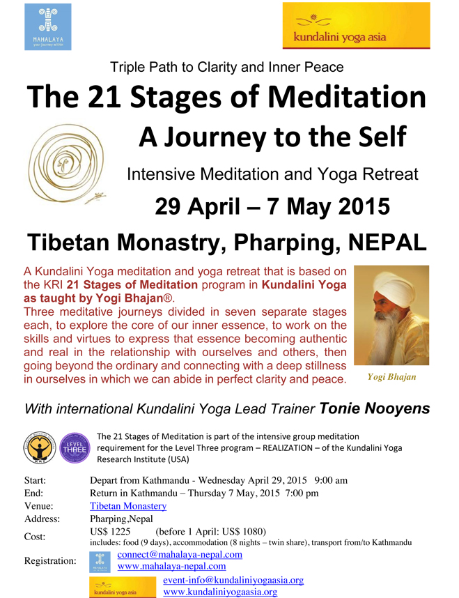 The 21 Stages of Meditation Nepal - April-May 2015